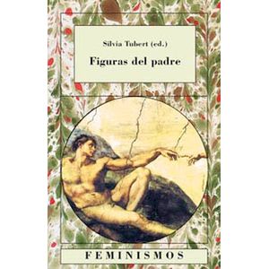 Portada del libro FIGURAS DEL PADRE Autor TUBERT, SILVIA (ED.)