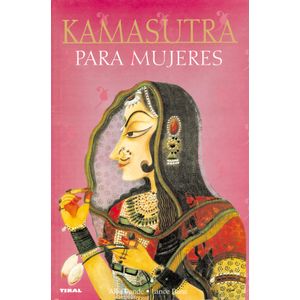 Portada del libro KAMASUTRA PARA MUJERES Autor PANDE, ALKA Y OTRO