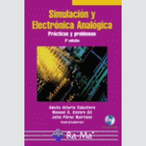 Portada del libro SIMULACION ELECTRONICA ANALOGIA PRACTICAS Y PROBLEMAS Autor HILARIO CABALLERO, ADOLFO Y OT