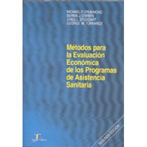 Portada del libro METODOS PARA LA EVALUACION ECONOMICA DE LOS PROGRAMAS 2 ED Autor DRUMMOND, MICHAEL Y OTROS