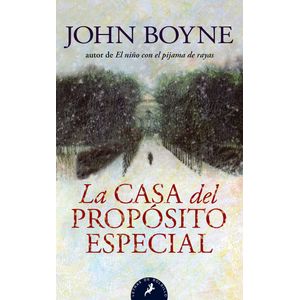 Portada del libro CASA DEL PROPOSITO ESPECIAL, LA Autor BOYNE, JOHN