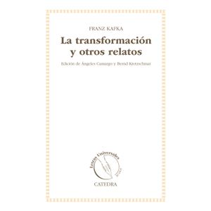 Portada del libro TRANSFORMACION Y OTROS RELATOS, LA Autor KAFKA, FRANK