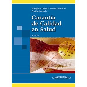 Portada del libro GARANTIA DE CALIDAD EN SALUD 2ED Autor MALAGON LONDOÑO Y OTROS
