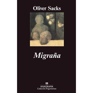 Portada del libro MIGRAÑA Autor SACKS, OLIVER