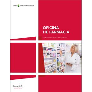 Portada del libro OFICINA DE FARMACIA Autor CASTELLANA PERELLO, CONCEPCION