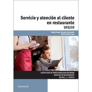 Portada del libro SERVICIO Y ATENCION AL CLIENTE EN RESTAURANTE Autor FERNANDEZ MENENDEZ, MIGUEL ANGEL Y OTRO