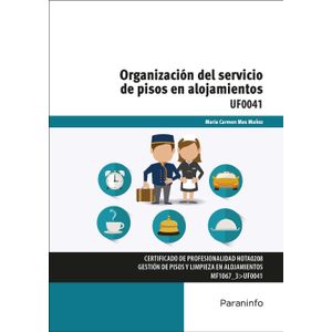 Portada del libro ORGANIZACION DEL SERVICIO DE PISOS EN ALOJAMIENTOS Autor MAS MUÑOZ, MARIA CARMEN