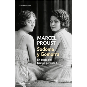 Portada del libro EN BUSCA DEL TIEMPO PERDIDO IV SODOMA Y GOMORRA Autor PROUST, MARCEL