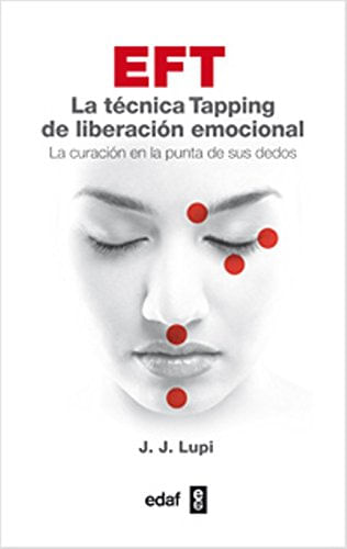 La-Eft-Tecnica-Tapping-De-Liberacion-Emocional