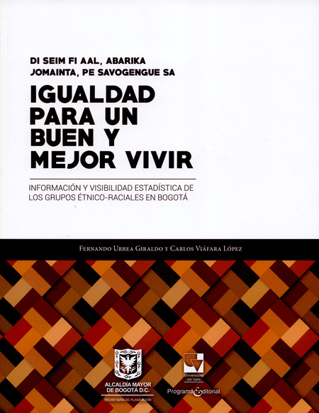 IGUALDAD-PARA-UN-BUEN-Y-MEJOR-VIVIR-INFORMACION-Y-VISIBILIDAD-ESTADISTICA-DE-LOS-GRUPOS-ETNICO-RACIALES-EN-BOG