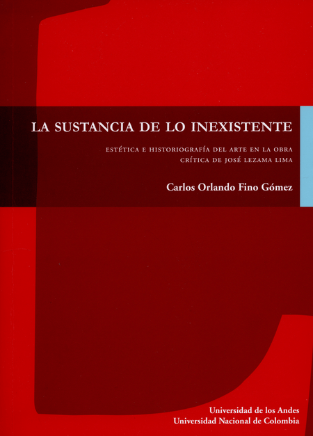 SUSTANCIA-DE-LO-INEXISTENTE.-ESTETICA-E-HISTORIOGRAFIA-DEL-ARTE-EN-LA-OBRA-CRITICA-DE-JOSE-LEZAMA-LIMA-LA