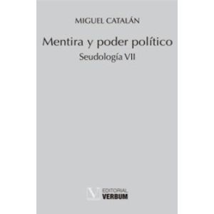 Portada del libro MENTIRA Y PODER POLITICO Autor CATALAN, MIGUEL