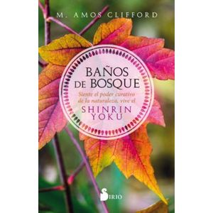 Portada del libro BAÑOS DE BOSQUE Autor CLIFFORD, M. AMOS