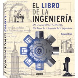 Portada del libro LIBRO DE LA INGENIERIA, EL Autor BRAIN, MARSHALL