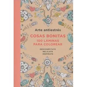 Portada del libro COSAS BONITAS 100 LAMINAS PARA COLOREAR Autor OMARA, MICHAEL