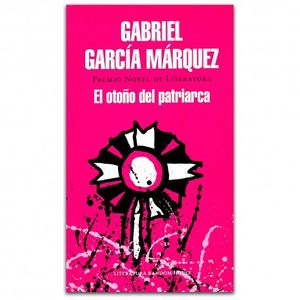 Portada del libro EL OTOÑO DEL PATRIARCA Autor GARCIA MARQUEZ, GABRIEL