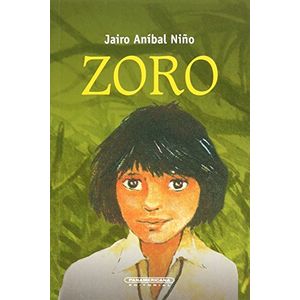 Portada del libro ZORO Autor ANIBAL NIÑO, JAIRO