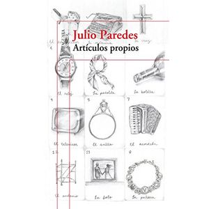 Portada del libro ARTICULOS PROPIOS Autor PAREDES, JULIO
