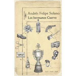 Portada del libro LOS HERMANOS CUERVO Autor SOLANO, ANDRES FELIPE