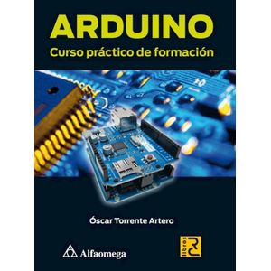 Portada del libro ARDUINO CURSO PRACTICO DE FORMACION Autor 