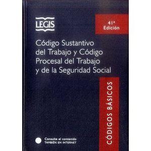 Portada del libro CODIGO SUSTANTIVO DEL TRABAJO Y CODIGO PROCESAL 41ED Autor LEGIS