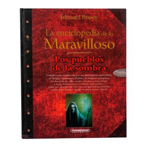 Portada del libro ENCICLOPEDIA DE LO MARAVILLOSO LOS PUEBLOS DE LA SOMBRA Autor BRASEY, EDOUARD