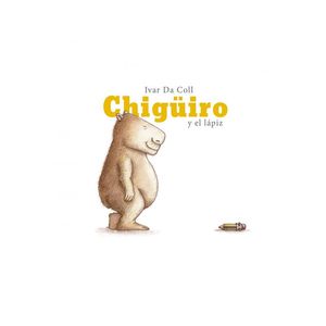 Portada del libro CHIGUIRO ENCUENTRA AYUDA Autor DA COLL, IVAR