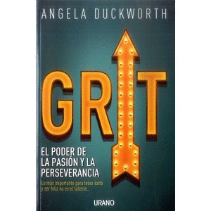 Portada del libro GRIT EL PODER DE LA PASION Y LA PERSEVERANCIA Autor DUCKWORTH, ANGELA