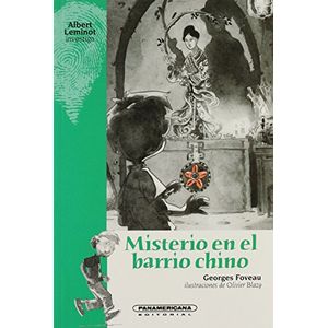 Portada del libro MISTERIO EN EL BARRIO CHINO Autor FOVEAU GEORGES