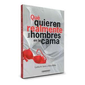 Portada del libro QUE QUIEREN REALMENTE LOS HOMBRES EN LA CAMA Autor GENTRY, CYNTHIA W