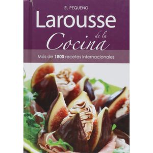 Portada del libro EL PEQUEÑO LAROUSSE DE LA COCINA Autor EQUIPO EDITORIAL