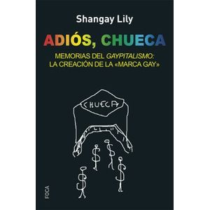 Portada del libro ADIOS CHUECA Autor SHANGAY, LILY