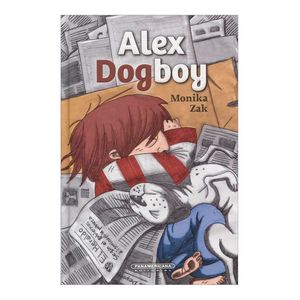 Portada del libro ALEX DOG BOY Autor ZAK, MONIKA