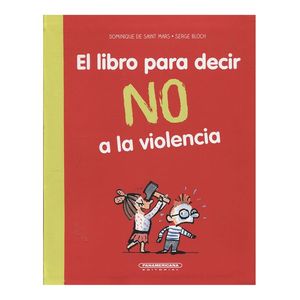 EL LIBRO PARA DECIR NO A LA VIOLENCIA
