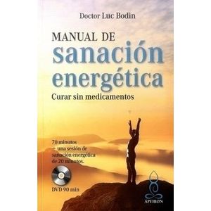 Portada del libro MANUAL DE SANACION ENERGETICA CON DVD Autor BODIN, LUC