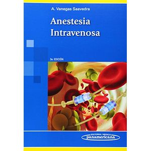 Portada del libro ANESTESIA INTRAVENOSA Autor VANEGAS SAAVEDRA, ALBERTO
