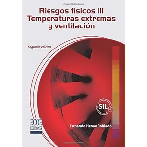 Portada del libro RIESGOS TEMPERATURAS EXTREMAS VENTILACION Autor HENAO ROBLEDO, FERNANDO