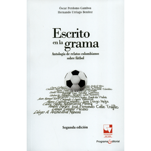 Portada del libro ESCRITO EN LA GRAMA Autor PERDOMO GAMBOA, OSCAR