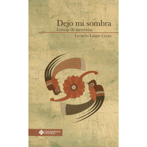 Portada del libro DEJO MI SOMBRA Autor LUQUE CCOTA, LEONCIO