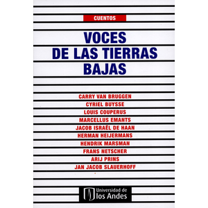 Portada del libro VOCES DE LAS TIERRAS BAJAS Autor VAN BRUGGEN, CARRY  Y OTROS