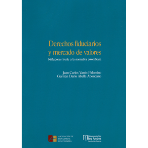 Portada del libro DERECHOS FIDUCIARIOS Y MERCADO DE VALORES Autor VARON PALOMINO, JUAN CARLOS Y
