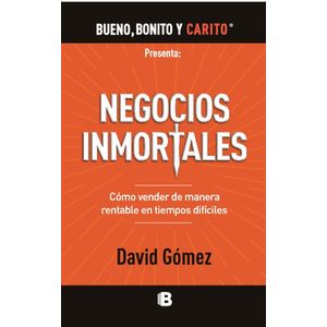 Portada del libro NEGOCIOS INMORTALES Autor 