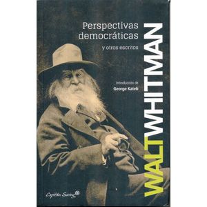 Portada del libro PERSPECTIVAS DEMOCRATICAS Y OTROS ESCRITOS Autor WHITMAN, WALT