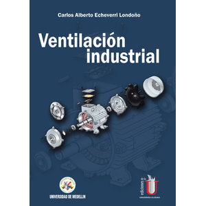 Portada del libro VENTILACION INDUSTRIAL Autor ECHEVERRI LONDOÑO, CARLOS ALBE