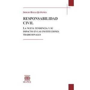Portada del libro RESPONSABILIDAD CIVIL Autor ROJAS QUIÑONES, SERGIO
