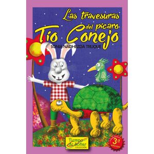 Portada del libro TRAVESURAS DEL PICARO  TIO CONEJO, LAS Autor NADHEZDA TRUQUE, SONIA