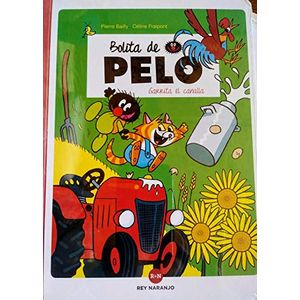 Portada del libro BOLITA DE PELO GARRITA EL CANALLA Autor BAILLY, PIERRE Y OTRO