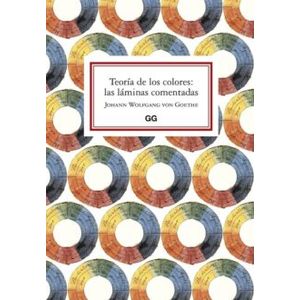 Portada del libro TEORIA DE LOS COLORES Autor GOETHE, JOHANN WOLFGANG VON
