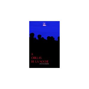 Portada del libro A ORILLAS DE LA NOCHE Autor NACHKEBIA, DAUR