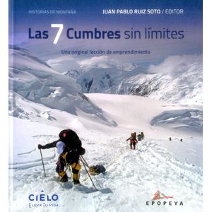 Portada del libro 7 CUMBRES SIN LIMITES, LAS Autor RUIZ SOTO, JUAN PABLO EDITOR